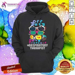 Off Duty Glasses Save Yourself Respiratory Therapist Hoodie