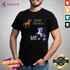 Other Crocheters Me Horse Unicorn Shirt