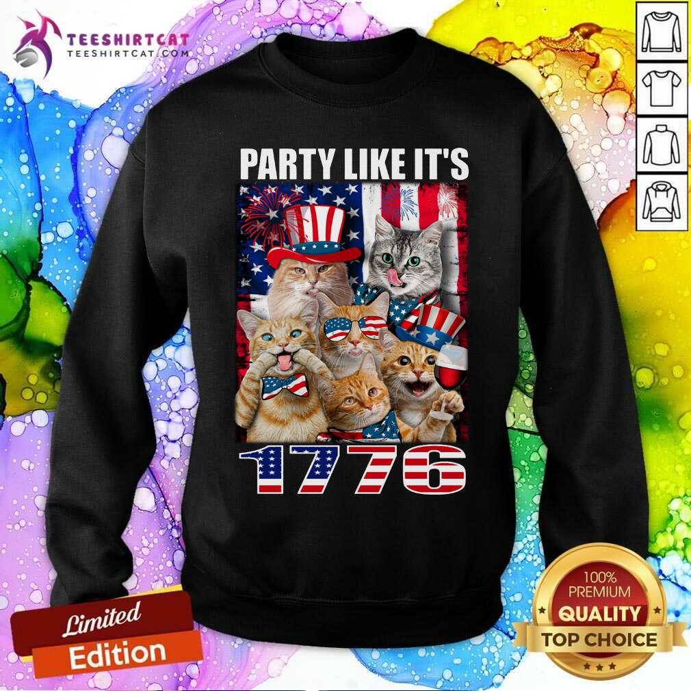 Party Like It Is 1776 Cat American Flag Sweatshirt Party Like It Is 1776 Cat American Flag Sweatshirt