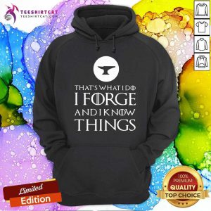 Pretty I Forge Funny Blacksmithing Hoodie