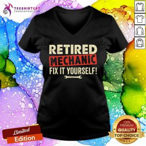 Retired Mechanic Fix It Yourself V-neck