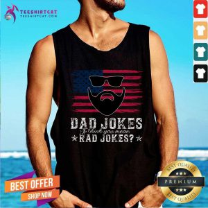 Dad Jokes I Think You Mean Rad Jokes Tank Top