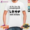 Let Me Check My Giveashitometer Nope Nothing Shirt
