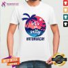 Lets Get Salty Nponvacay Shirt