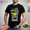 Softball Dad Daughter League Shirt
