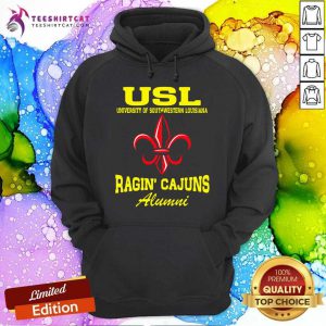Usl University Of Southwestern Louisiana Ragin Cajuns AlumnI Hoodie