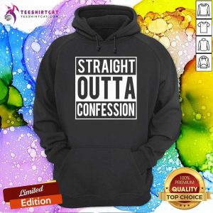 Grateful Straight Outta Confession Hoodie