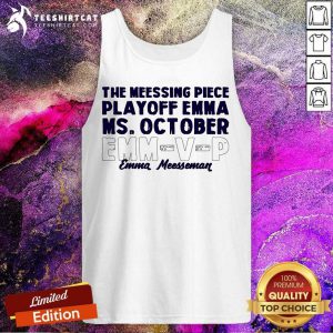 The Meessing Piece Play Off Emma Ms October EMMVP Emma Meesseman Tank Top