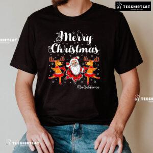 Snowman And Reindeer Merry Christmas #Balletdance T-Shirt