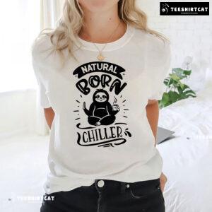 Natural Born Chiller Sloth T-Shirt - Small Tee