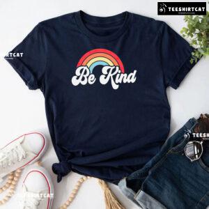 Be Kind Rainbow Every Child Matters T-Shirt