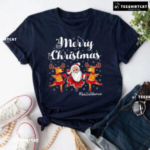 Snowman And Reindeer Merry Christmas #Balletdance T-Shirt