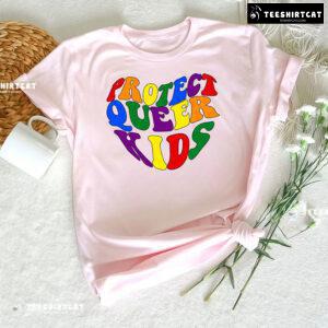 Protect Queer Kids LGBT T-Shirt