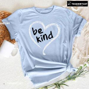 Be Kind Heart Every Child Matters T-Shirt