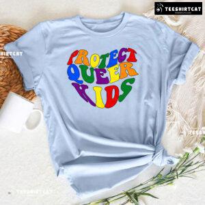 Protect Queer Kids LGBT T-Shirt