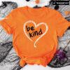 Be Kind Heart Every Child Matters T-Shirt