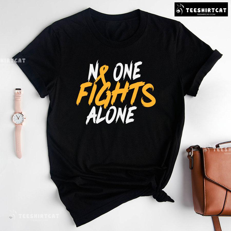 No One Fights Alone Childhood Cancer Awareness T-Shirt