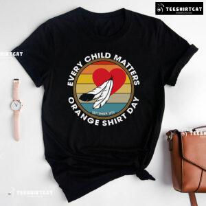 Every Child Matters Orange Shirt Day September 30th Vintage T-Shirt
