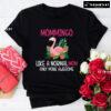 Mommingo Like A Normal Mom Only More Awesome T-Shirt