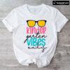 Kindergarten Vibes Only Sunglasses Student Teacher Back To School T-Shirt