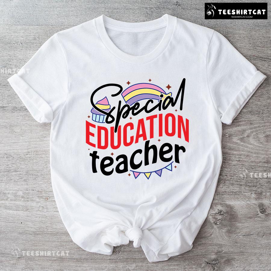 Special Education Teacher Rainbow Cupcake Flag Chain Back To School T-Shirt