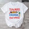 Teachers Change The World Pencil Apple Backpack Flower Back To School T-Shirt