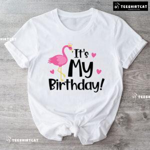 It's My Birthday Flamingo T-Shirt