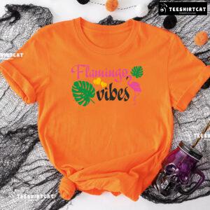 Flamingo Vibes Flamingo Lover T-Shirt