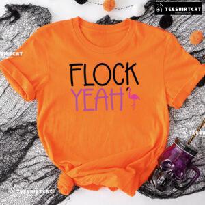Flock Yeah Flamingo T-Shirt