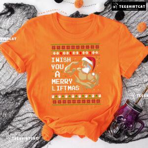 I Wish You A Merry Liftmas T-Shirt
