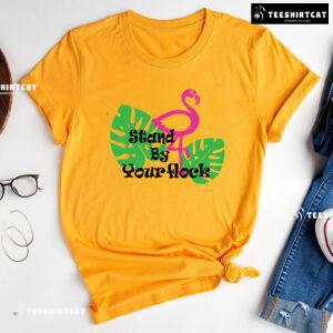 Stand By Your Flock Flamingo T-Shirt