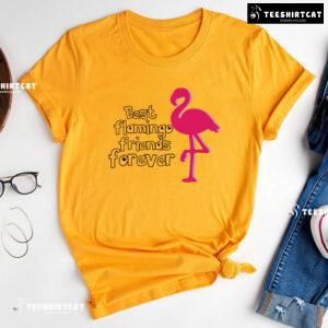 Best Flamingo Friends Forever T-Shirt