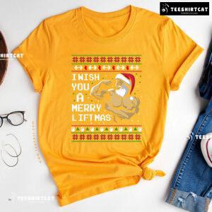 I Wish You A Merry Liftmas T-Shirt