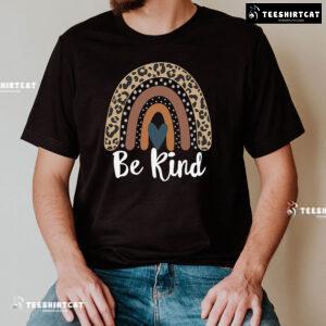 Be Kind Every Child Matters Rainbow Leopard T-Shirt