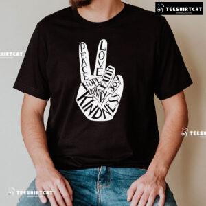 Peace Love Faith Joy Hope Unity Kindness Every Child Matters T-Shirt