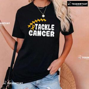Tackle Cancer Childhood Cancer Awareness T-Shirt