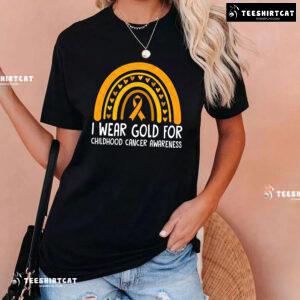 We Wear Gold For Childhood Cancer Awareness T-Shirt