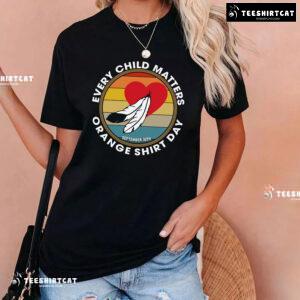 Every Child Matters Orange Shirt Day September 30th Vintage T-Shirt