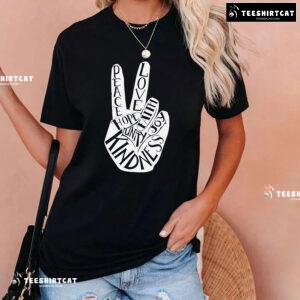 Peace Love Faith Joy Hope Unity Kindness Every Child Matters T-Shirt