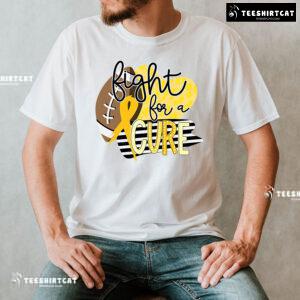 Fight For A Cure Childhood Cancer Awareness T-Shirt