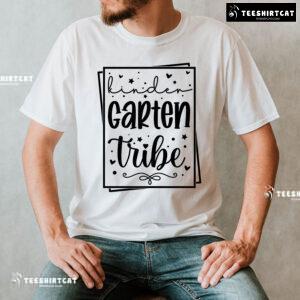 Kindergarten Tribe Kindergarten Student Teacher Back To School T-Shirt