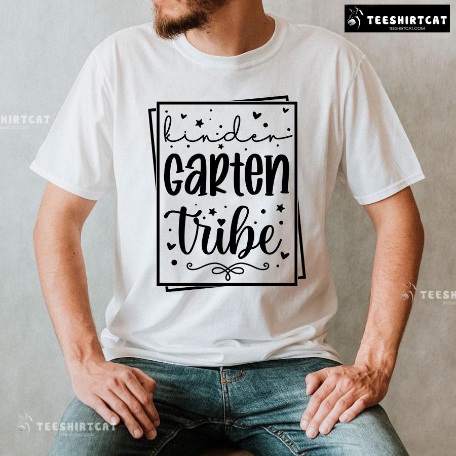 Kindergarten Tribe Kindergarten Student Teacher Back To School T-Shirt