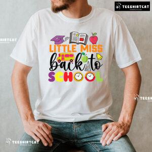 Little Miss Back To School Apple Ruler Clock Bus Teacher Student T-Shirt