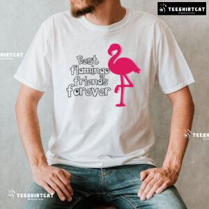 Best Flamingo Friends Forever T-Shirt