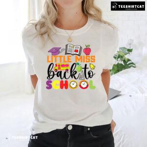 Little Miss Back To School Apple Ruler Clock Bus Teacher Student T-Shirt