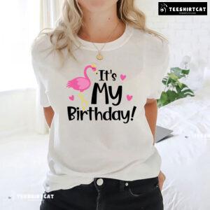 It's My Birthday Flamingo T-Shirt