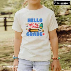 Hello First Grade 1st Grade Student Pencil Backpack Trophy Back To School T-Shirt