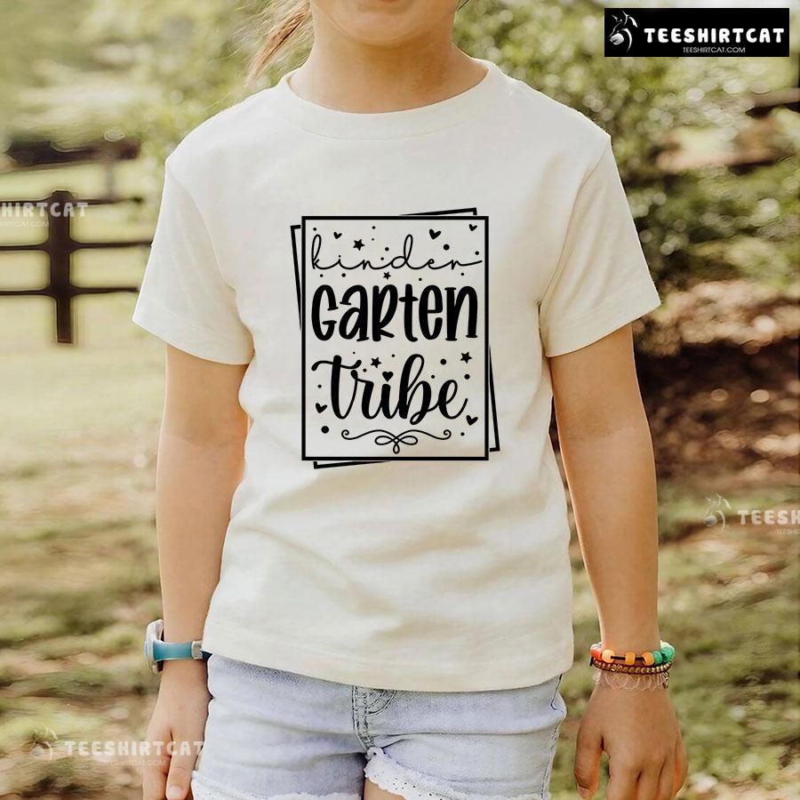 Kindergarten Tribe Kindergarten Student Teacher Back To School T-Shirt