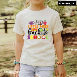 Little Miss Back To School Apple Ruler Clock Bus Teacher Student T-Shirt