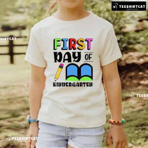 First Day Of Kindergarten Pencil Book Back To School T-Shirt